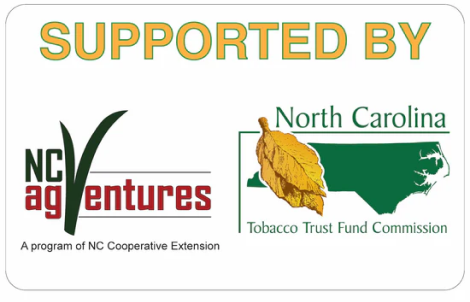 Logos of NC AgVentures and North Carolina Tobacco Trust Fund Commission with the text Supported By at the top. NC AgVentures is a program of NC Cooperative Extension.
